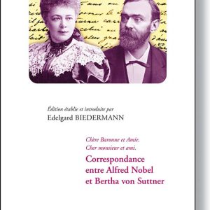 Correspondance Alfred Nobel - Bertha von Suttner - Editions Turquoise - Boutique en ligne