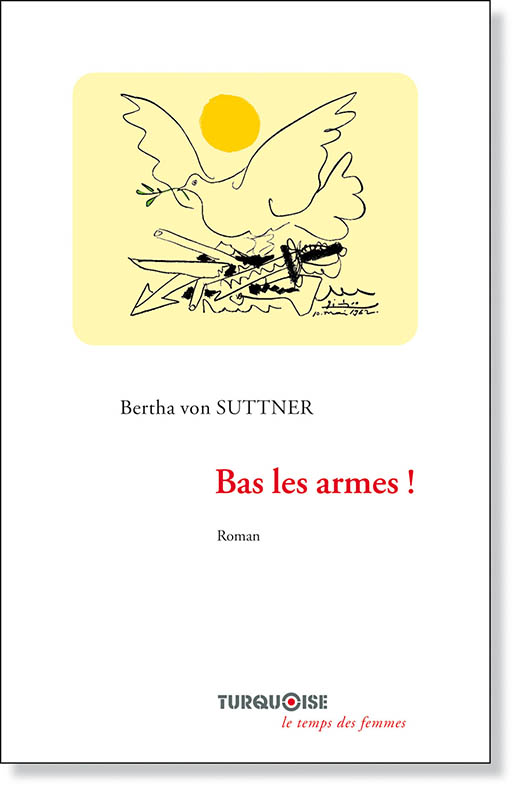02-Bas-les-armes-Bertha-von-Suttner-Editions-Turquoise-4